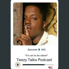 Episode 402: “It’s ok to be silent”