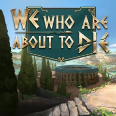 Ancient Garden Of Terantia | We Who Are About To Die (Original Soundtrack)