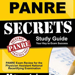 READ EPUB 📝 Panre Prep Review: Panre Secrets Study Guide: Panre Review for the Physi