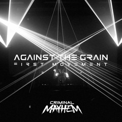 Against The Grain [1st Movement]