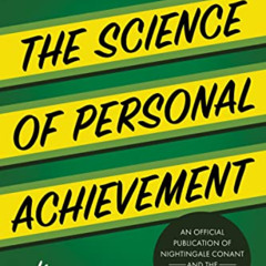 GET PDF 📦 The Science of Personal Achievement (An Official Nightingale Conant Public