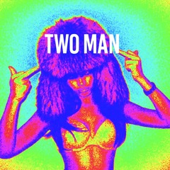 Two Man