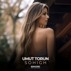 Umut Torun - So High (Official Extended Remix)