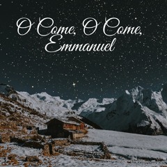 O Come, O Come Emmanuel - Megan Fay & Aga Idczak