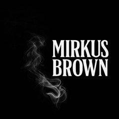 Mirkus Brown - Pluto(M).mp3