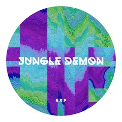 E.R.F - Jungle Demon *Free Download*