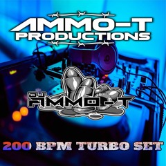 DJ AMMO-T - AMMO T PRODUCTION MIX 200 BPM