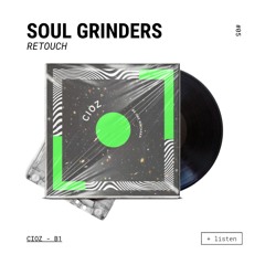 Cioz - B1 ( Soul Grinders Retouch )