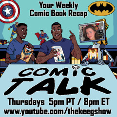 Comic Talk (September 18th, 2025): Deadpool/Batman #1, Marvel Zombies: Red Band #1, Ultimates #16, Buried Long Long Ago #5, and more