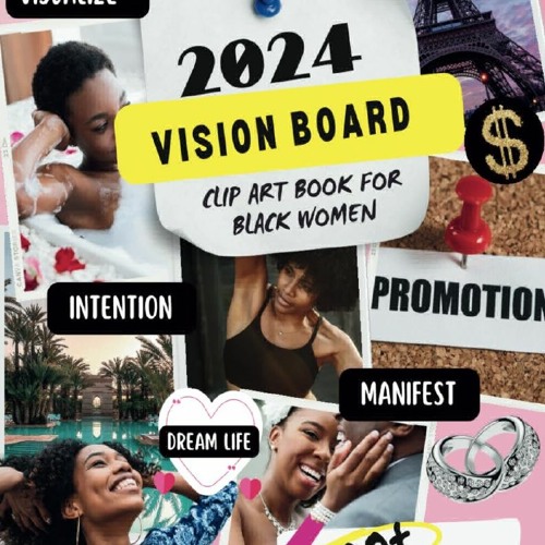 Stream 2024 Vision Board Clip Art Book For Black Women Year to Shine