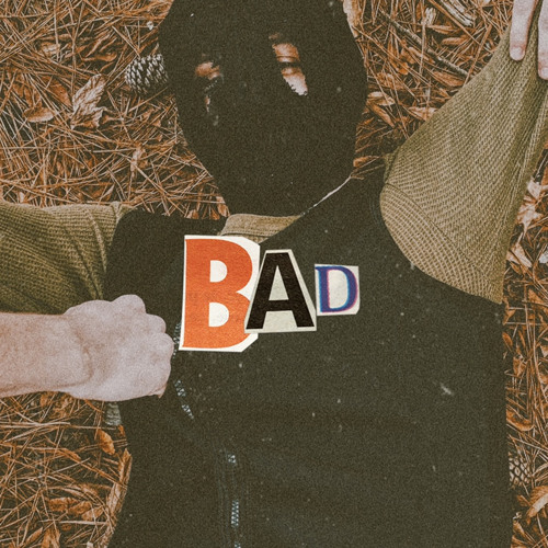 BAD (prod. bloom)