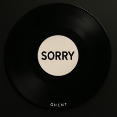 GHENT - Sorry