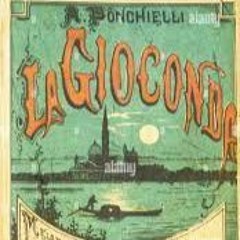 Amilcare Ponchielli (1834-1886): "La Gioconda" (Milano, 8 aprile 1876)