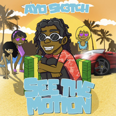 See The Motion (prod. Ronny Dewwy & Kdap)