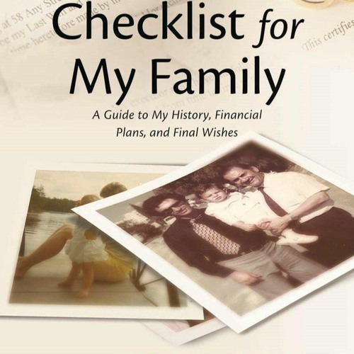 Read ABA/AARP Checklist for My Family: A Guide to My History, Financial Plans and