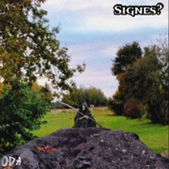 Signes?