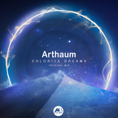 Arthaum - Chlorite Dreams [M-Sol DEEP]