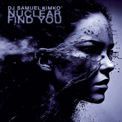 NUCLEAR FIND YOU (Extended Mix)