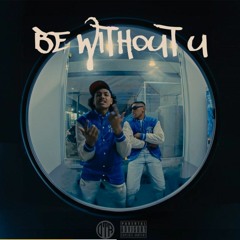 Be Without U Henny X Masse