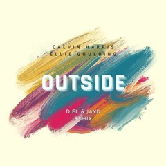 Calvin Harris - Outside ( Diel & Jayd Remix )