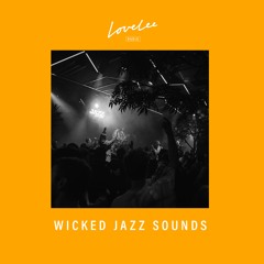 Wicked Jazz Sounds Episode 3 @ Lovelee Radio 5.11.2020