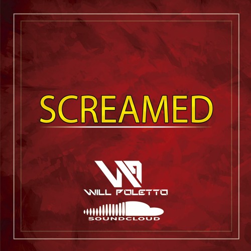 Diego Santander - Screamed (Will Poletto Remix- Final)