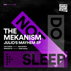 Premiere: The Mekanism - Just A Feeling Now [Do Not Sleep]