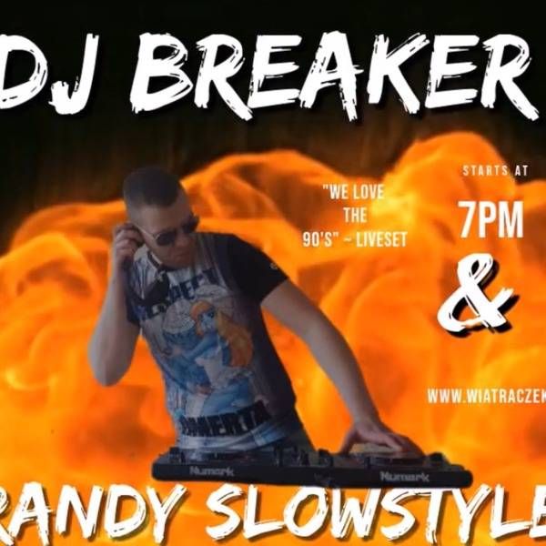 Dj Breaker VS Randy Slowstyle – We Love The 90s