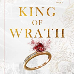 VIEW EBOOK 📖 King of Wrath : An Arranged Marriage Romance (Kings of Sin) by  Ana  Hu