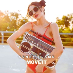 L L P x Sonny Flame - Move It [COVER]