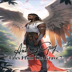 Tales From The Grave 7