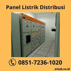 TERJAMIN, 0851-7236-1020 Panel Listrik Distribusi