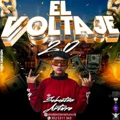 EL VOLTAJE 2.0 BY DJ SEBASTIAN ARTURO