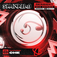 SKANKLAB RESIDENT MIX 05 - CHE