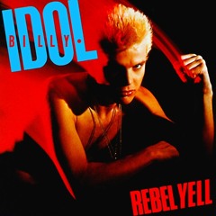 Billy Idol - Rebel Yell (Club Remix)