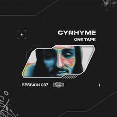 NETWORK wrld - CYRHYME - ONE TAPE - Session 037 | Juke