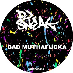Bad Muthafucka