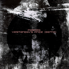 Yesterday's Price (Demo)