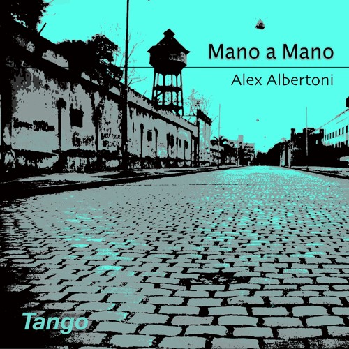 Mano A Mano - Tango