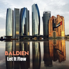 Baldien - Let It Flow (ORIGINAL Track)