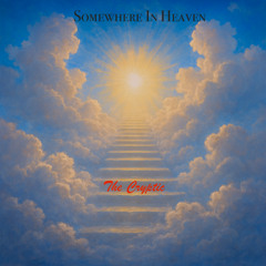 Somewhere In Heaven