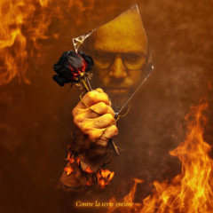 Contre la terre entière  - colère de feu