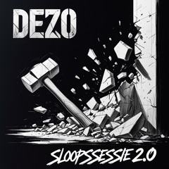 SLOOPSESSIE 2.0 (HARD TECHNO & INDUSTRIAL TECHNO MIX)