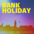 Artwork for Bank Holiday