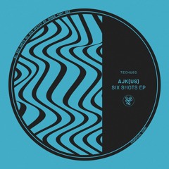AJK (US) - Six Shots EP
