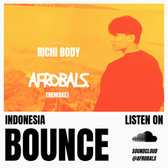 RICHIE BODY - AFROBALS (original mix)