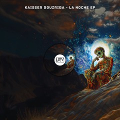 Kaisser Bouzriba - La Noche (Original Mix) [YHV RECORDS]