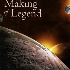 Read/Download The Making of Legend BY : Richard Barrs