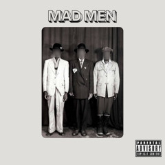 mad men (ft. Lxnestxr)