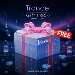 [FREE DOWNLOAD] Trance Gift Pack 1